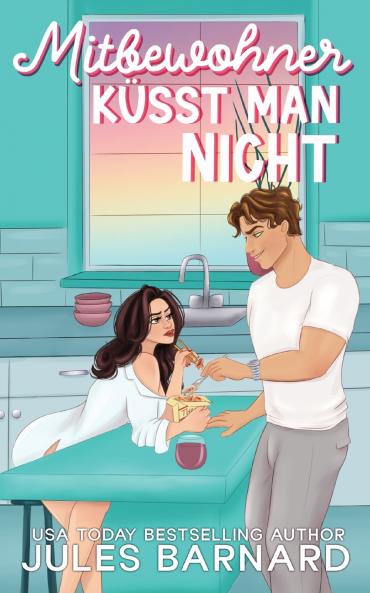 Mitbewohner Küsst Man Nicht