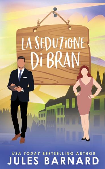 La Seduzione Di Bran