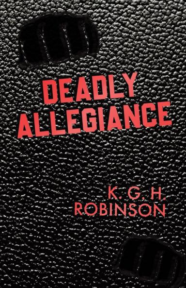 Deadly Allegiance