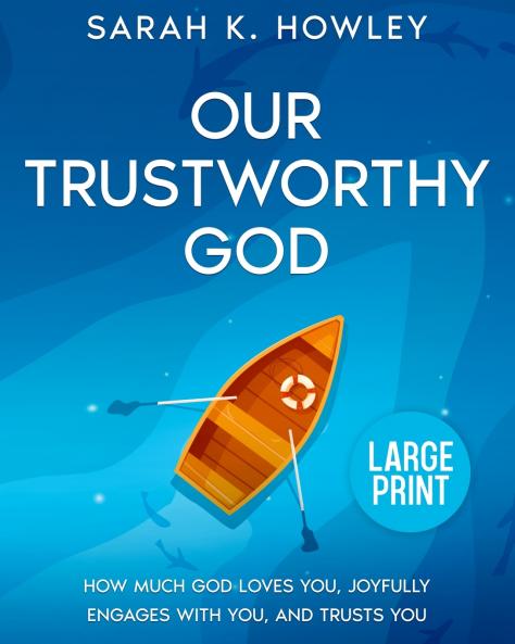 Our Trustworthy God