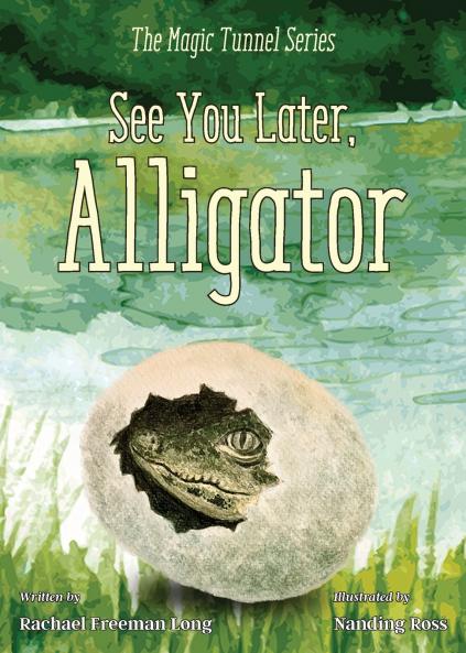 See You Later Alligator