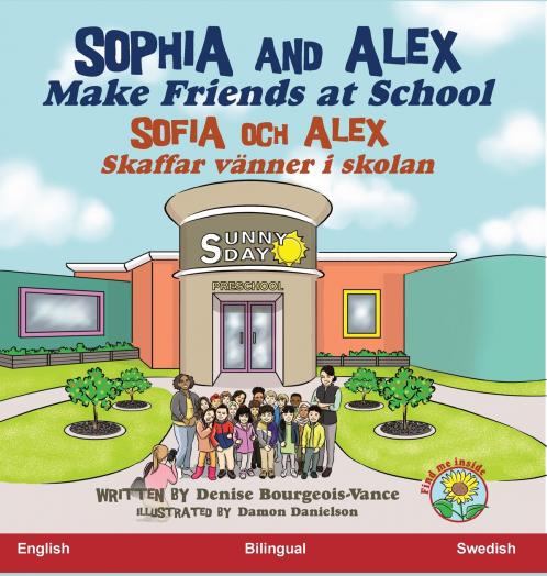 Sophia and Alex Make Friends at School