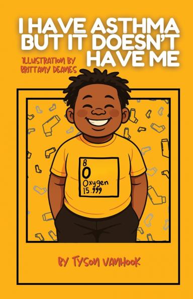 I Have Asthma But It Doesn't Have Me