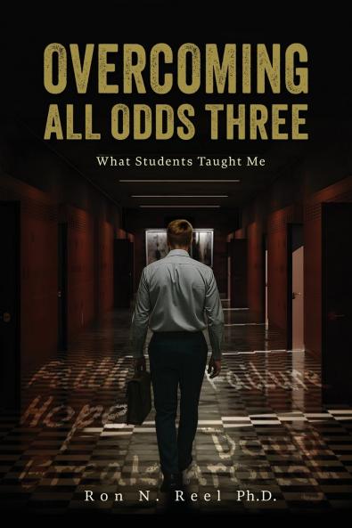 Overcoming All Odds Three