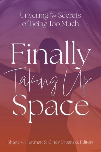 Unveiling the Secrets of Being Too Much