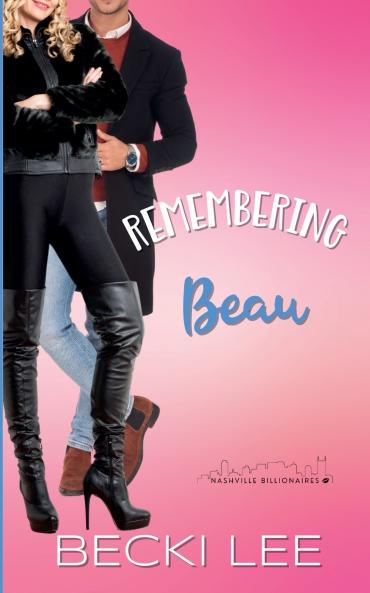 Remembering Beau