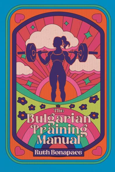 The Bulgarian Training Manual