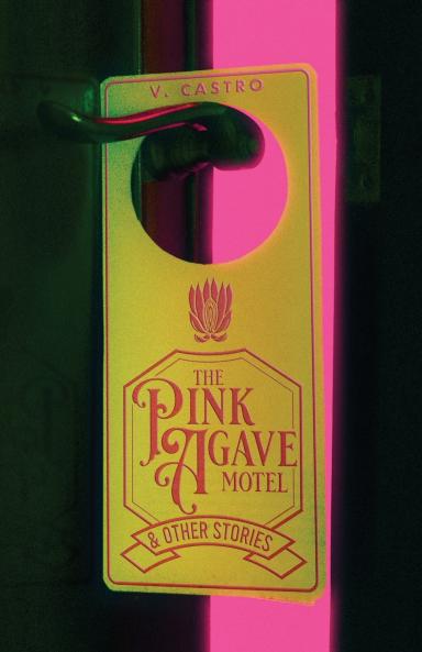 The Pink Agave Motel
