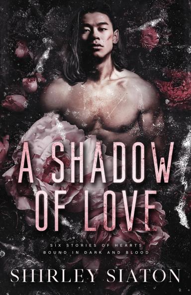 A Shadow of Love