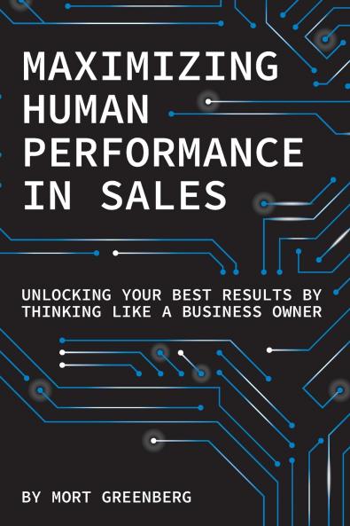 Maximizing Human Performance In Sales