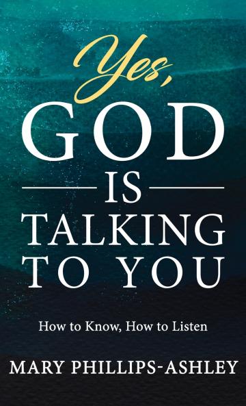 Yes God is Talking to You!