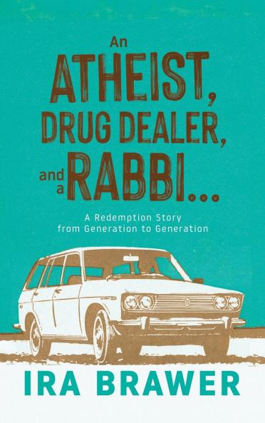 An Athiest Drug Dealer and a Rabbi