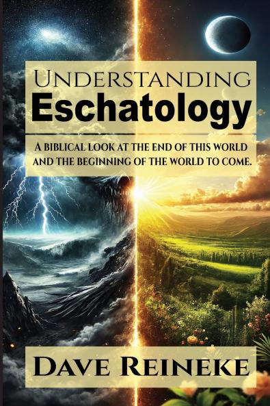 Understanding Eschatology