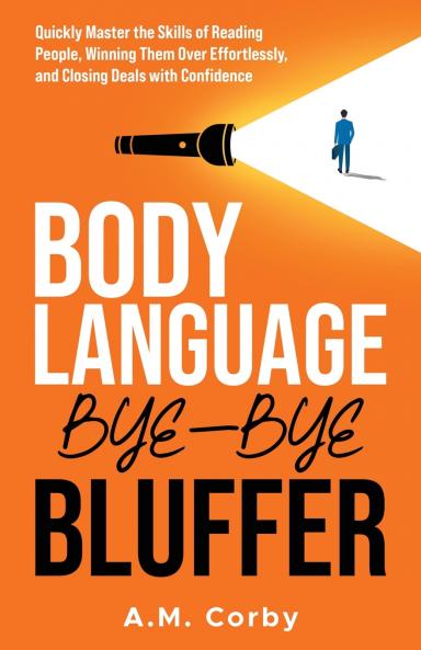 Body Language - Bye-Bye Bluffer