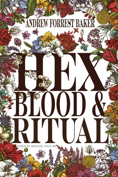 HEX Blood & Ritual