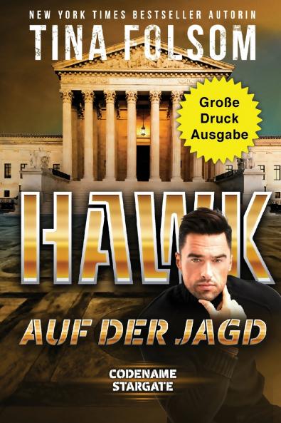 Hawk - Auf der Jagd (Gro��e Druckausgabe)