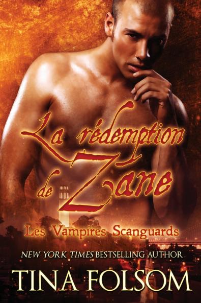 La r��demption de Zane (Les Vampires Scanguards - Tome 5)