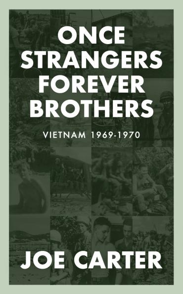 Once Strangers Forever Brothers