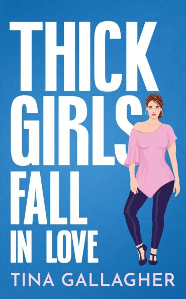 Thick Girls Fall in Love