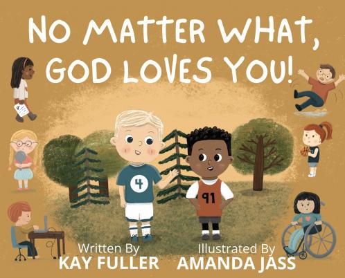 No Matter What God Loves You!