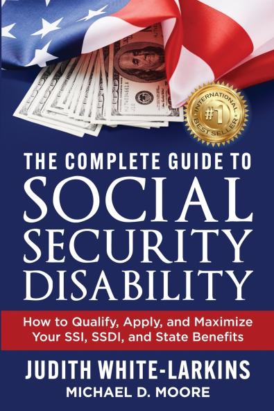 The Complete Guide to Social Security Disability
