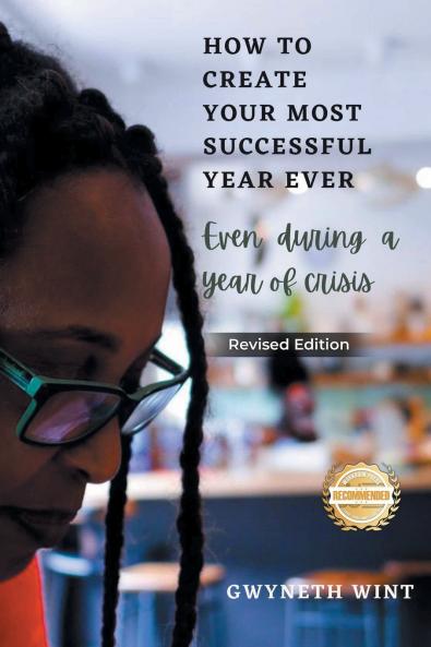 How to Create Your Most Successful Year Ever