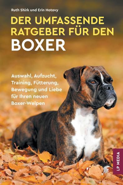 Der Umfassende Ratgeber Für Den Boxer