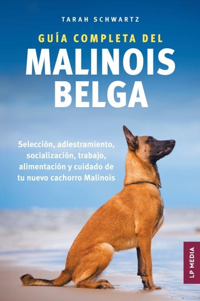 Guía Completa Del Malinois Belga