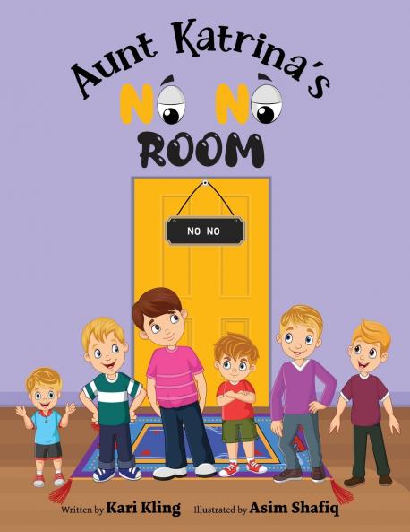 Aunt Katrina's No No Room