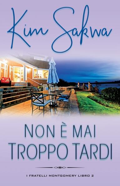 Non è mai troppo tardi