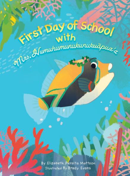 First Day of School with Mrs. Humuhumunukunukuapua'a
