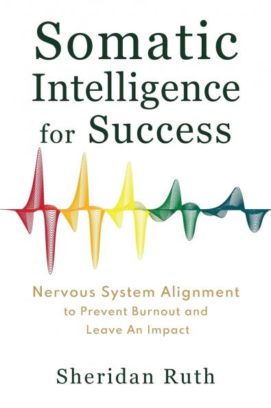 Somatic Intelligence for Success