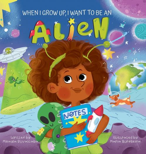 When I Grow Up I Want to Be an Alien