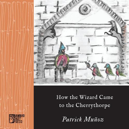 How the Wizard Came to the Cherrythorpe