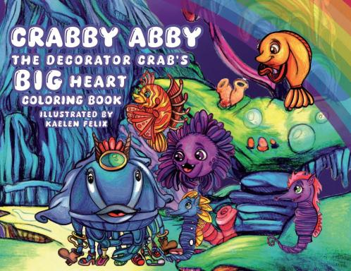 Crabby Abby the Decorator Crab's Big Heart