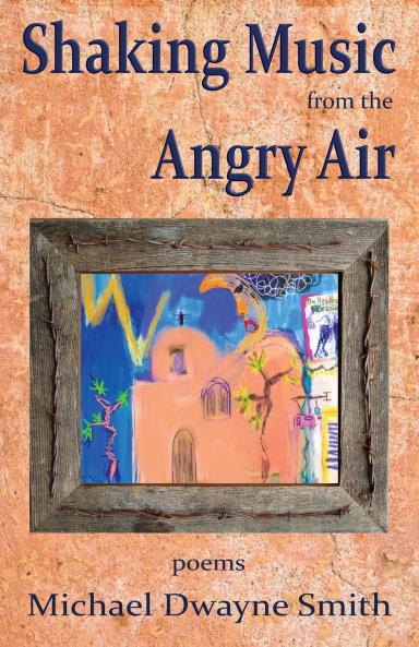 Shaking Music from the Angry Air