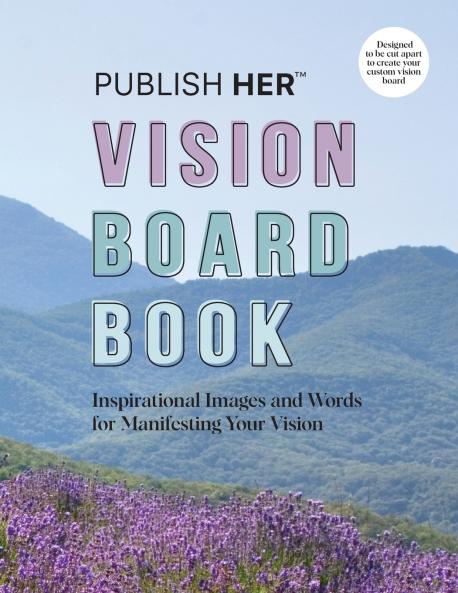 Publish Her Vision Board Book