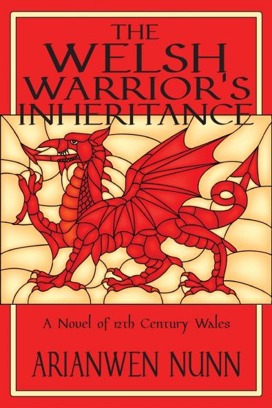 The Welsh Warrior's Inheritance