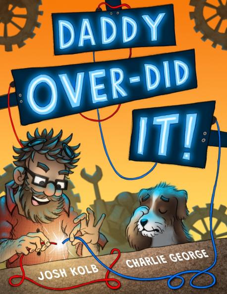 Daddy Over-Did It