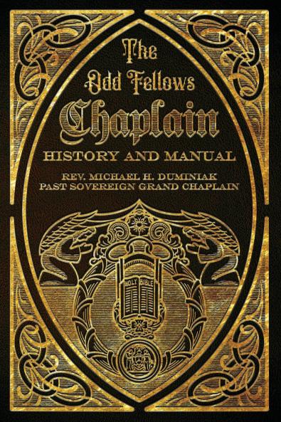 The Odd Fellows Chaplain History and Manual