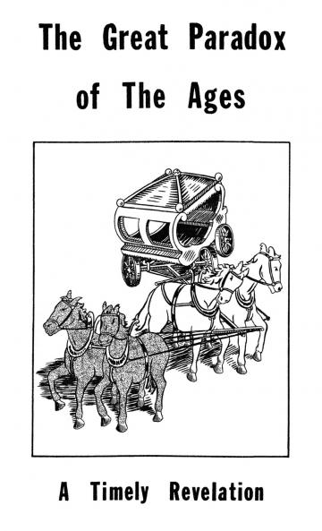 Tract 2 - The Great Paradox of  the Ages