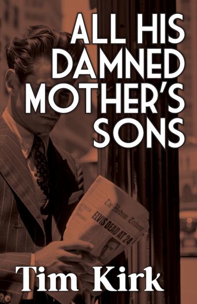 All His Damned Mother's Sons