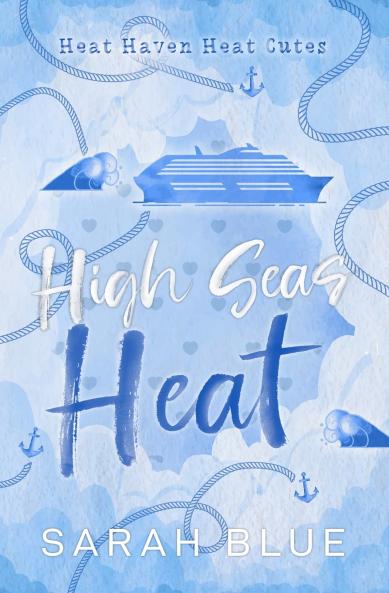 High Seas Heat