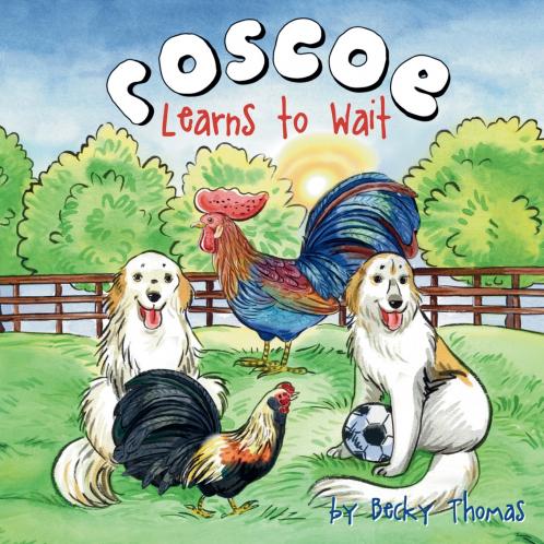 Roscoe Learns to Wait