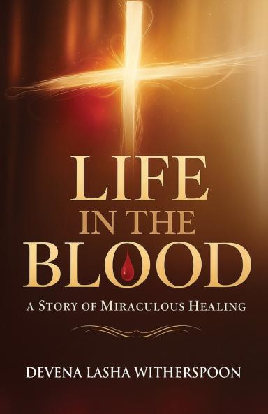 Life In the Blood