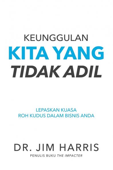 Keunggulan Kita Yang Tidak Adil