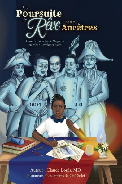 À la Poursuite du Rêve de mes Ancêtres