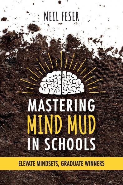 Mastering Mind Mud in Schools