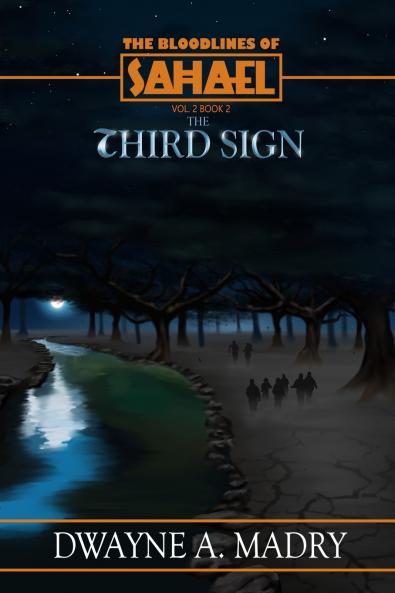 The Bloodlines of Sahael Volume Two Book Two