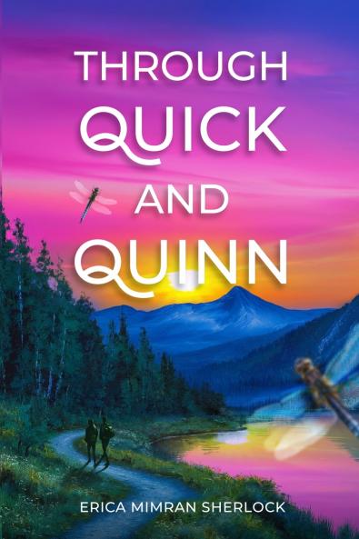 Through Quick and Quinn